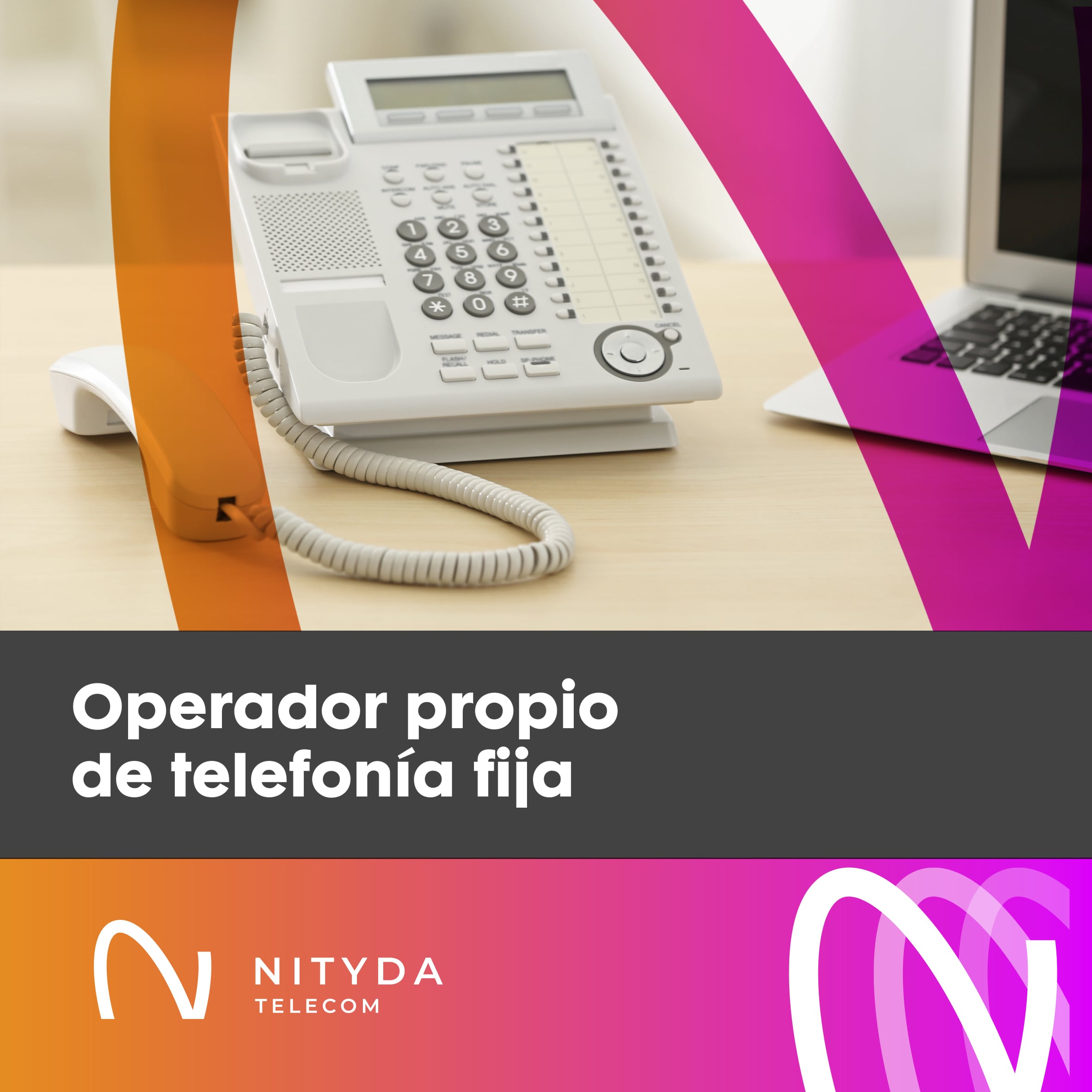 Operador propio de Telefonía Fija a Nivel Nacional